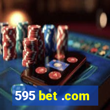 595 bet .com